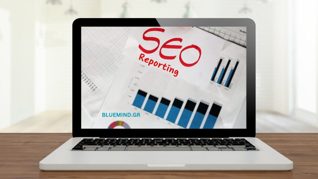 SEO Reporting: Όλα όσα πρέπει να γνωρίζετε
